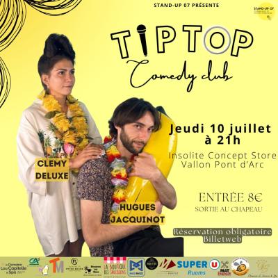 Tip Top Comedy Club - Vallon Pont d'Arc
