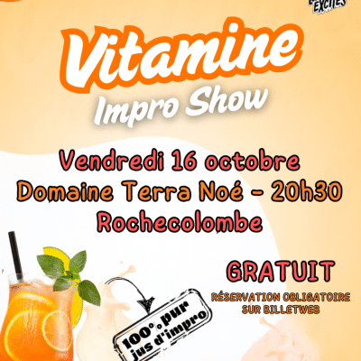 Vitamine Impro Show au domaine Terra Noé