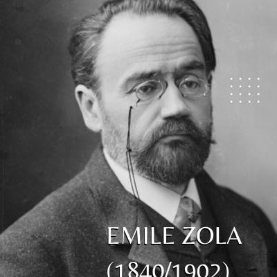 Emile Zola (1840-1902)