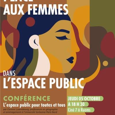 Place aux femmes dans l'espace public / Conférence "L'espace public pour toutes et tous"