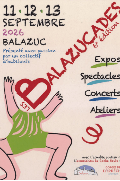 Les Balazucades - 6e édition