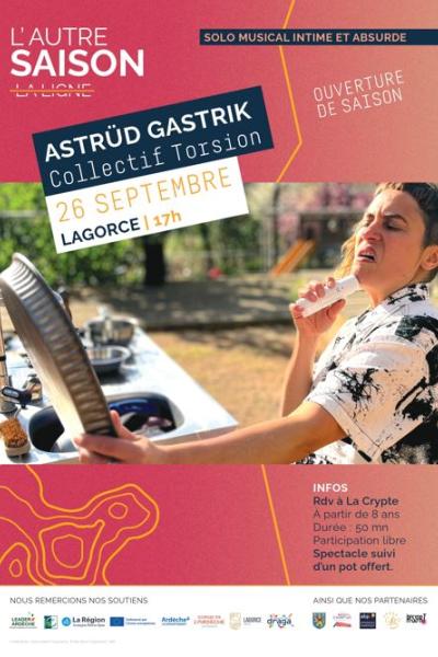 Spectacle "Astrüd Gastrik"