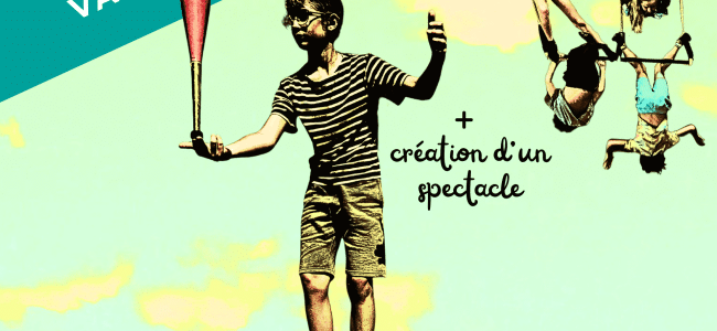 Stage cirque vacances